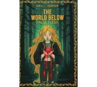 False Flesh: The World Below