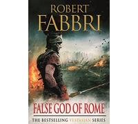 False God of Rome: The heart-pounding bestselling Roman epic: 03 (Vespasian)
