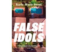 False Idols: Escape to LA with this unmissable book club thriller for fans of Emma Cline