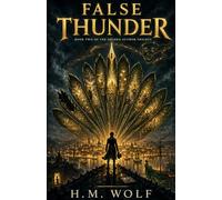 False Thunder: The Second Author: Book Two (The Second Author Trilogy)