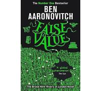 False Value – Libro 8 de la serie Rivers of London (Una novela de Rivers of London)