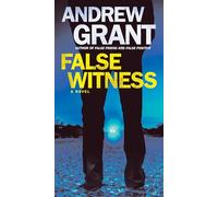 False Witness: A Novel: 3 (Detective Cooper Devereaux)