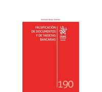 Falsificación de documentos y de tarjetas bancarias (Los Delitos)