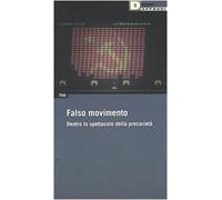 Falso Movimento. Dentro Lo Spettaco [Italia]