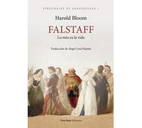 Falstaff: Lo mío es la vida (PERSONAJES DE SHAKESPEARE)