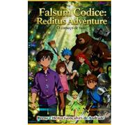 Falsum Codice: Reditus Adventure: O começo de tudo (Transversus World)