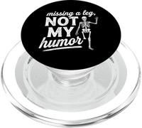Falta una Pierna, no mi Humor, Broma de amputación de Pierna amputada PopSockets PopGrip para MagSafe
