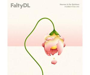 FaltyDL - Heaven Is for Quitters [Vinilo]