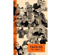 Fambles: The Best Of: 8 (Fambles Anthologies and Collections)