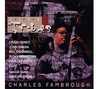Fambrough, Charles - City Tribes (w. Dave Valentin)