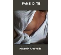 Fame di Te