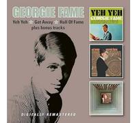 Fame,Georgie - Yeh Yeh / Get Away / Hall Of Fame plus bonus tracks