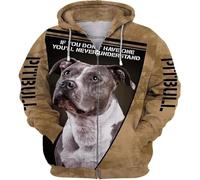 famesale Si no Tienes uno Nunca entenderás Pitbull 3D Impreso Cremallera Sudadera con Capucha Hombres Mujeres Sudadera Chaqueta Casual Streetwear