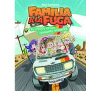 Familia A La Fuga 4:el Ataque De Los Invasores Rodantes