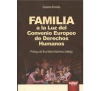Familia A La Luz Del Convenio Europeo De Derechos Humanos