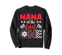 Familia de Coches de Carreras Nana of The Fast One Birthday 1st Sudadera
