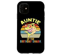Familia de cumpleaños Auntie of The Shark Carcasa para iPhone 11