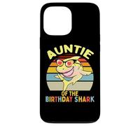 Familia de cumpleaños Auntie of The Shark Carcasa para iPhone 13 Pro MAX