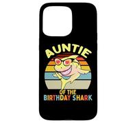 Familia de cumpleaños Auntie of The Shark Carcasa para iPhone 15 Pro MAX