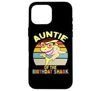 Familia de cumpleaños Auntie of The Shark Carcasa para iPhone 16 Pro MAX