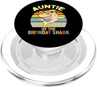 Familia de cumpleaños Auntie of The Shark PopSockets PopGrip para MagSafe
