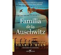 Familia de la Auschwitz - Shari J. Ryan, Leda Bazaar, Editie in limba romana