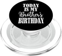 Familia del escuadrón de cumpleaños de Today is My Brother's Birthday Party PopSockets PopGrip para MagSafe