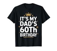 Familia divertida de celebración de cumpleaños 60 de It's My Dad's Camiseta