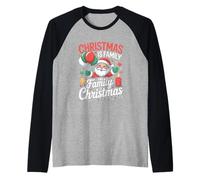 Familia Feliz Navidad es Familia, y Familia es Navidad Camiseta Manga Raglan