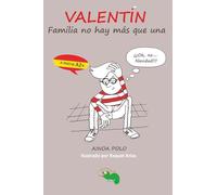 Familia no hay más que una: una divertida lectura graduada para aprender español (desde nivel A2)