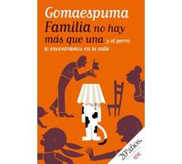 Familia no hay más que una y el perro lo encontramos en la calle (MR Humor)