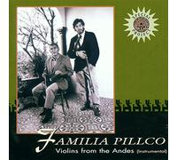 Familia Pillco - Violins from the Andes