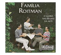 Familia Roitman - O Samba Nas Regras Da Arte