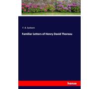 Familiar Letters of Henry David Thoreau