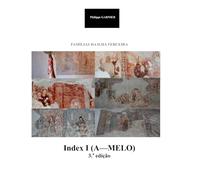 Familias da Ilha Terceira - Index I (A - Melo): 9 (Familias da Ilha Terceira (3.a edição))