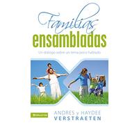 Familias Ensambladas | Softcover | Blended Families: Una Realidad Ineludible Que Debemos de Tratar Con Madurez