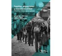 Familias, migraciones y transnacionalidad. Una visión multidisciplinar aplicada (Estudios de economía y sociología)