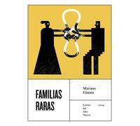Familias raras | Mariano Gistaín