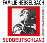 Familie Hesselbach – Süddeutschland & Der Untergang Des Hauses – Vinilo – Victrola