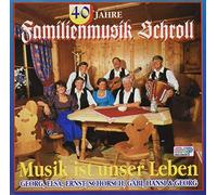 Familie Schroll - Musik Ist Unser Leben [Import]