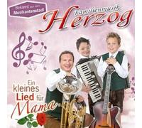 Familienmusik Herzog - Ein kleines Lied für Mama; aus Salzburg