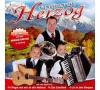 Familienmusik Herzog - Ja in Den Bergen; Fliege mit mir in die Heimat; Das Esellied; Bekannt aus dem Musikantenstadl; Der alte Jäger; Drunt in der grünen Au; Papas Alphornjodler; aus Salzburg