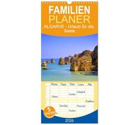 Familienplaner 2026 - ALGARVE - Urlaub für die Seele mit 5 Spalten (Wandkalender, 21 x 45 cm) CALVENDO: ALGARVE - die schönste Küste Portugals