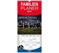 Familienplaner 2026 - American Football - Athleten mit 5 Spalten (Wandkalender, 21 x 45 cm) CALVENDO: Dynamische Bilder zeigen die Spieler in heroischen Posen und packenden Spielszenen