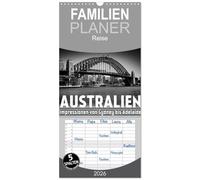 Familienplaner 2026 - AUSTRALIEN Impressionen von Sydney bis Adelaide mit 5 Spalten (Wandkalender, 21 x 45 cm) CALVENDO: Eindrucksvolle Ansichten in Monochrom
