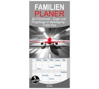 Familienplaner 2026 - BLITZschnell - Züge und Flugzeuge in Bewegung - Color-Key mit 5 Spalten (Wandkalender, 21 x 45 cm) CALVENDO: Züge und Flugzeuge ... perfekten Moment, lebendig durch Color-Key.