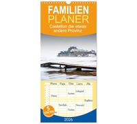 Familienplaner 2026 - Castellon die etwas andere Provinz mit 5 Spalten (Wandkalender, 21 x 45 cm) CALVENDO: Eine Region in Spanien, die viel zu bieten hat. Strandleben und Kultur