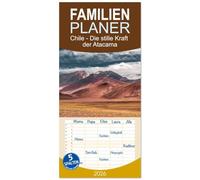 Familienplaner 2026 - Chile - Die stille Kraft der Atacama mit 5 Spalten (Wandkalender, 21 x 45 cm) CALVENDO: Inspirierende Momente aus der Stille: Die Atacama-Wüste im Fokus