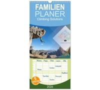 Familienplaner 2026 - Climbing Solutions - Bergsport weltweit mit 5 Spalten (Wandkalender, 21 x 45 cm) CALVENDO: Einmalige Augenblicke von den Felsen und Bergen der Welt