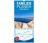 Familienplaner 2026 - Costa Blanca. Schroffe Felsen und schillerndes Mittelmeer mit 5 Spalten (Wandkalender, 21 x 45 cm) CALVENDO: Die weiße Küste Spaniens lädt zum Wandern, Baden und Genießen ein.